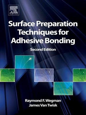 cover image of Surface Preparation Techniques for Adhesive Bonding